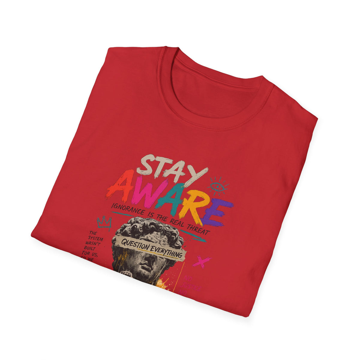 Stay Aware Activist Graphic T-Shirt