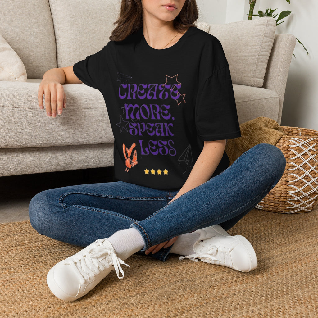 Create More Speak Less T-Shirt – Rare Aware