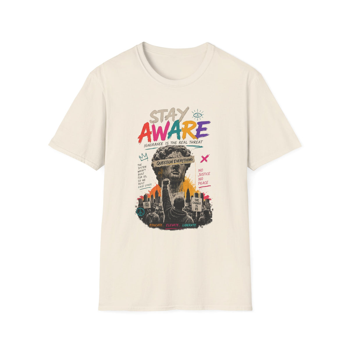 Copy of Stay Aware Activist Graphic T-Shirt
