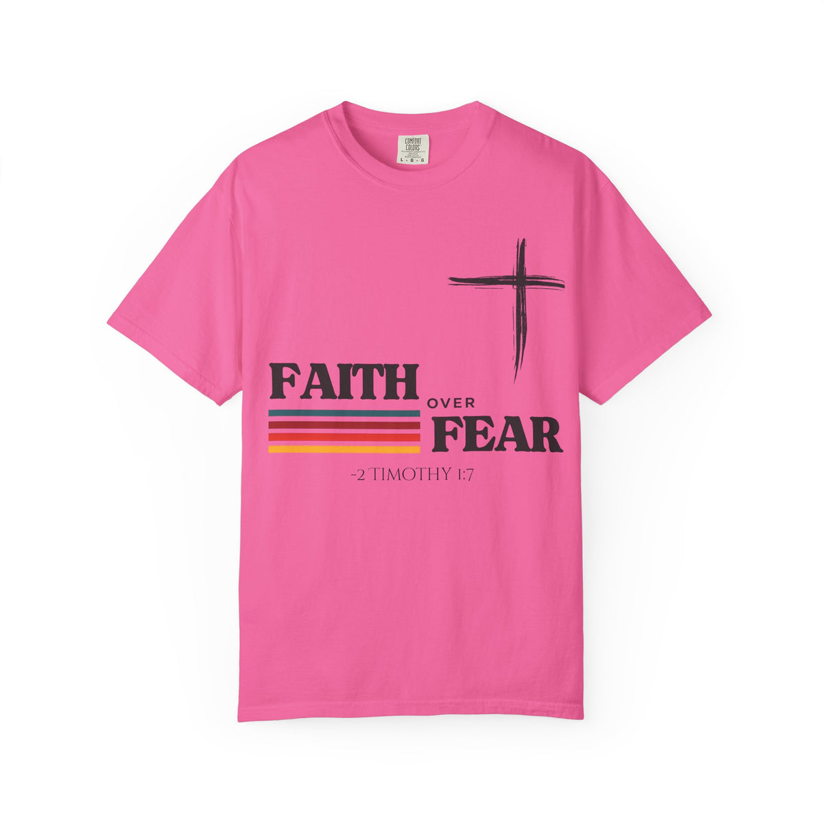 Copy of Copy of Faith Over Fear Christian Cross T-Shirt