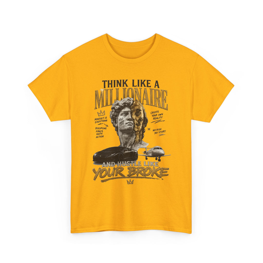 Think Like a Millionaire Hustle Mindset Tee