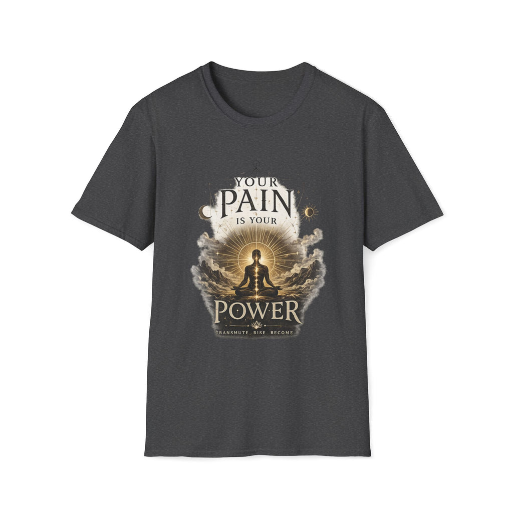 Turn Your Pain into Power Inspirational T-Shirt