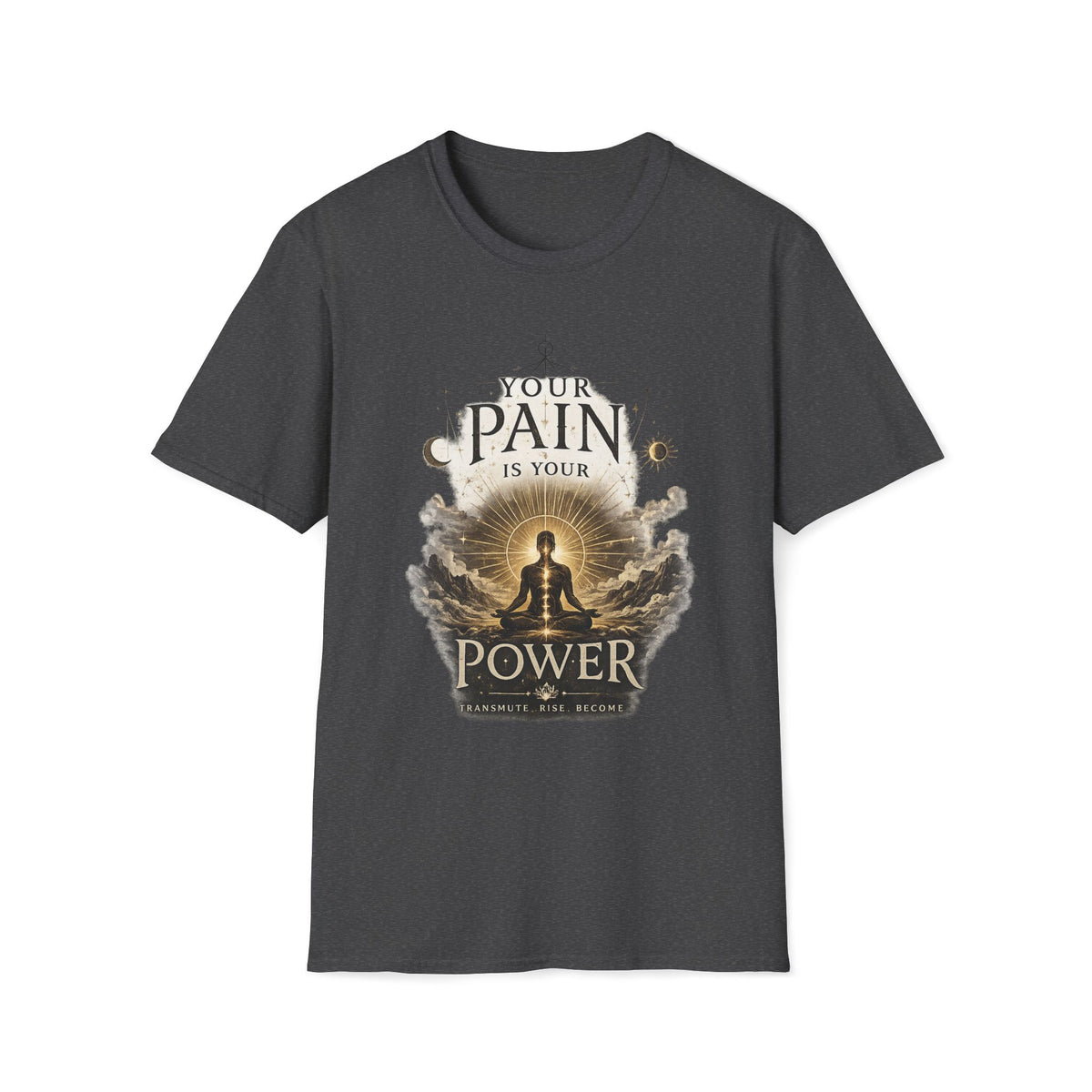 Turn Your Pain into Power Inspirational T-Shirt