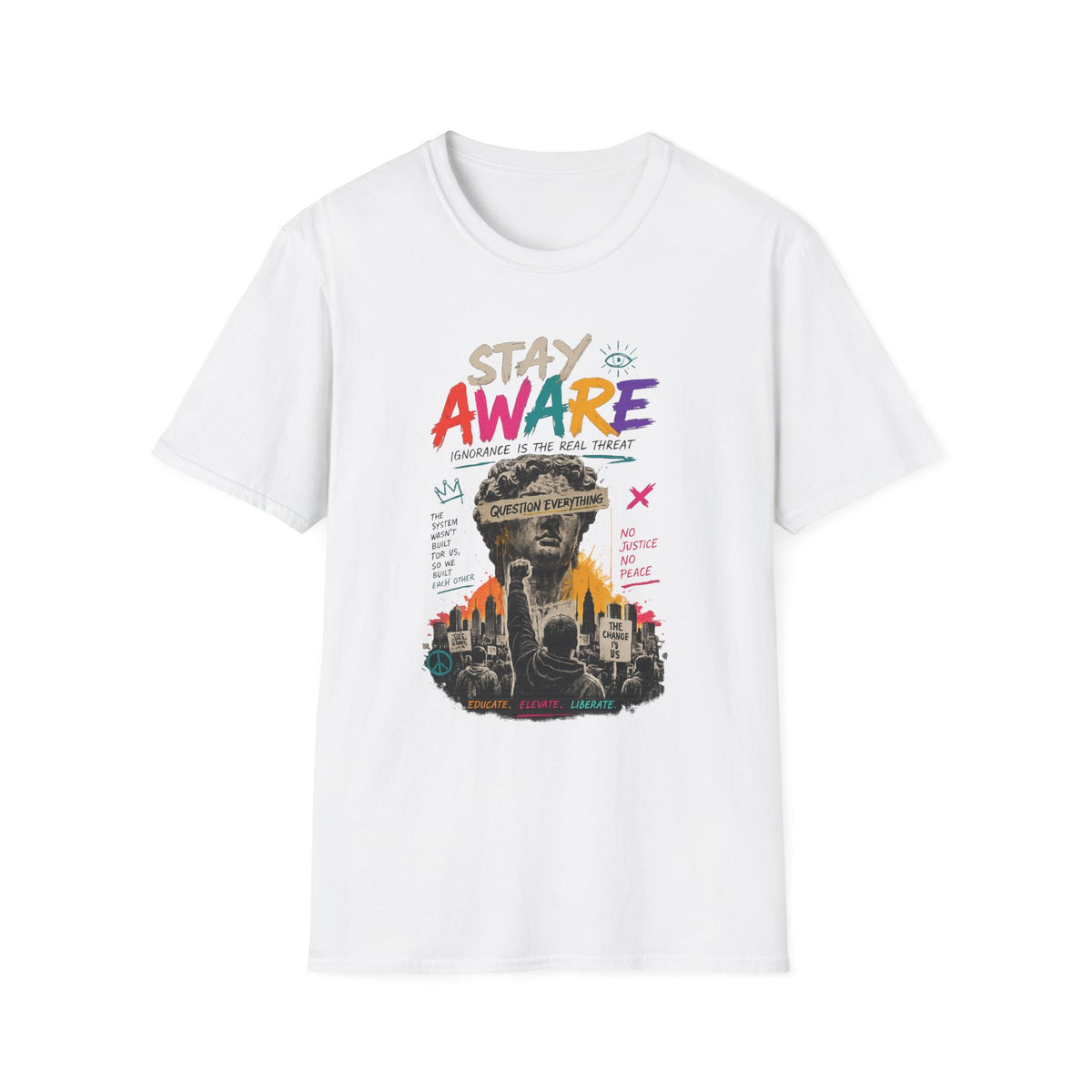 Copy of Stay Aware Activist Graphic T-Shirt