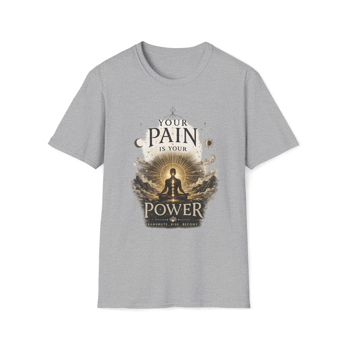 Turn Your Pain into Power Inspirational T-Shirt