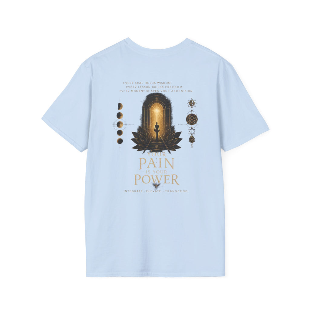 Turn Your Pain into Power Inspirational T-Shirt