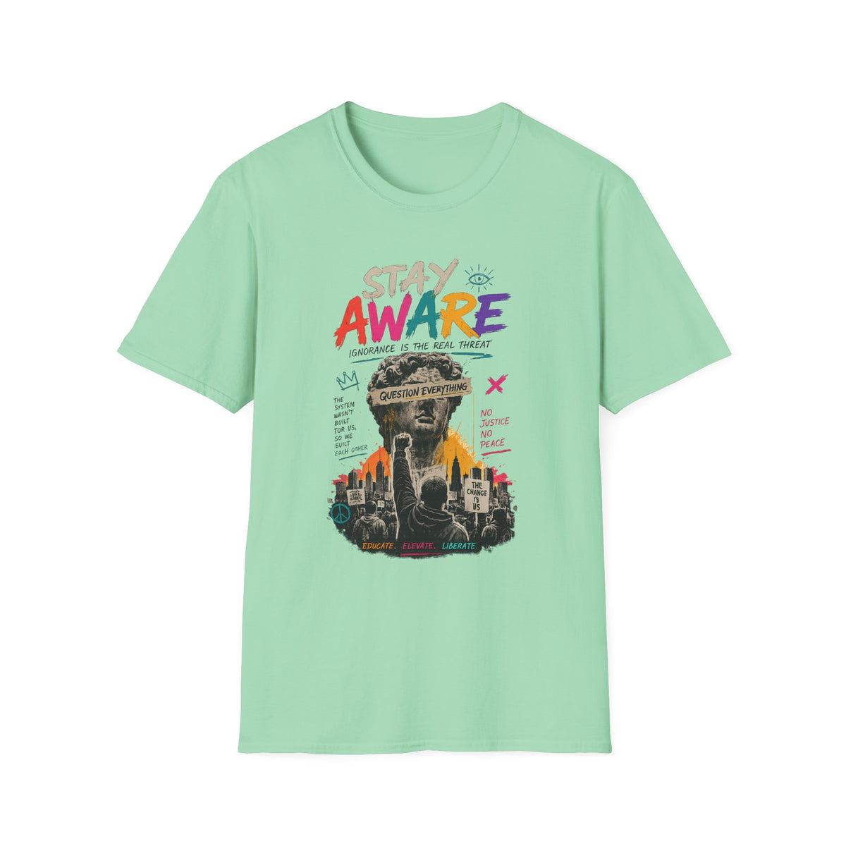Copy of Stay Aware Activist Graphic T-Shirt