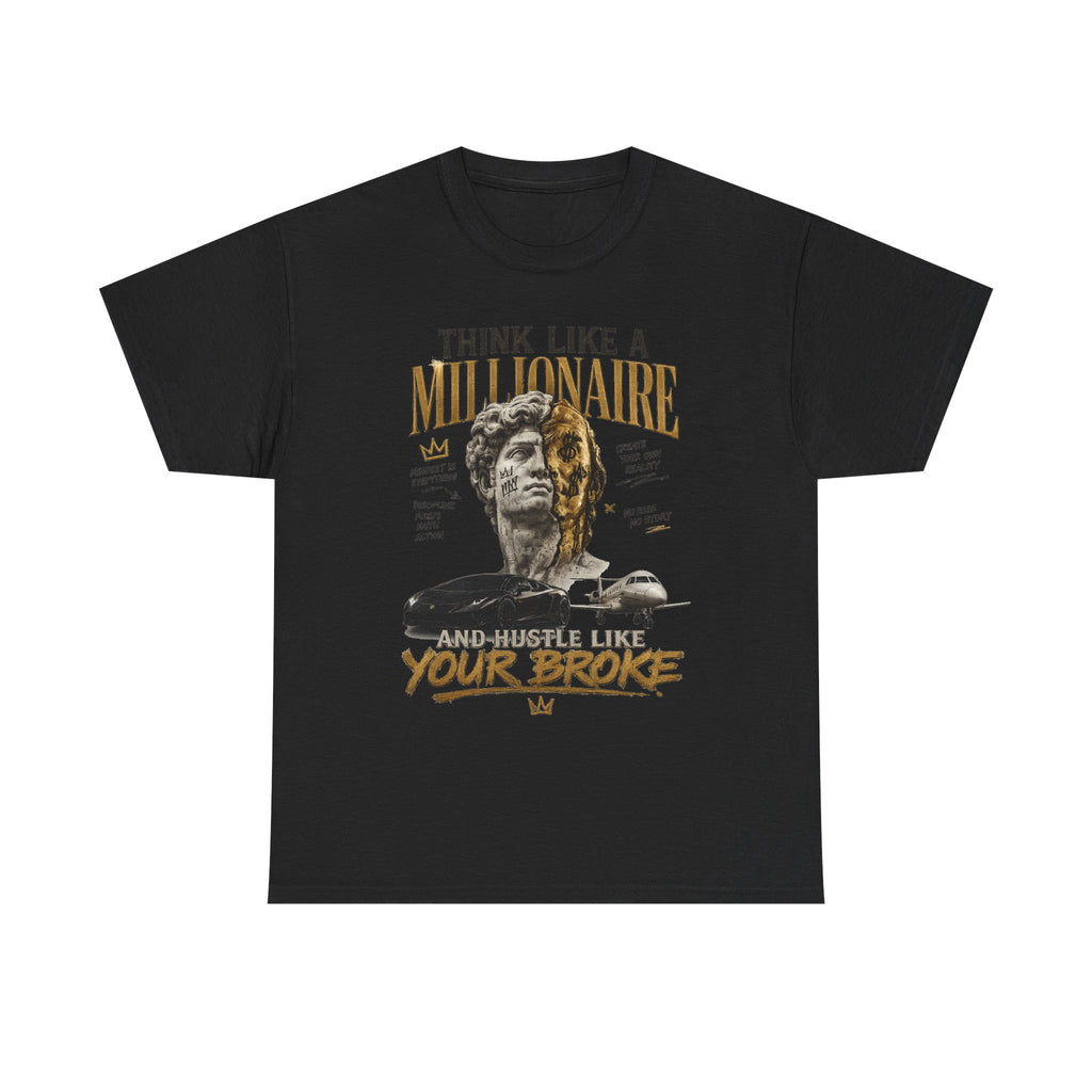 Think Like a Millionaire Hustle Mindset Tee