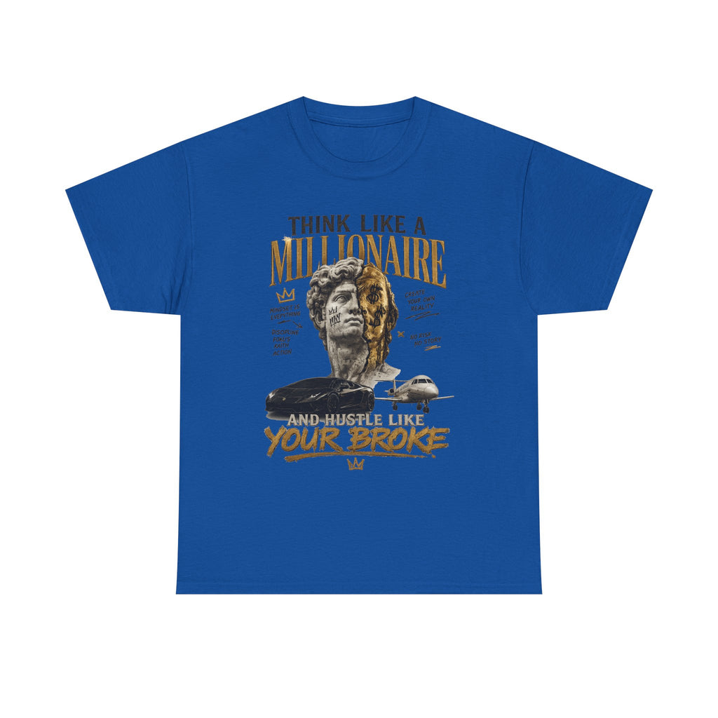 Think Like a Millionaire Hustle Mindset Tee